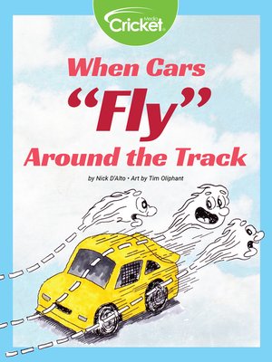 cover image of When Cars Fly Around the Track